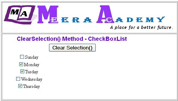 The ASP.Net CheckboxList Control ClearSelection() Methos Example with C#