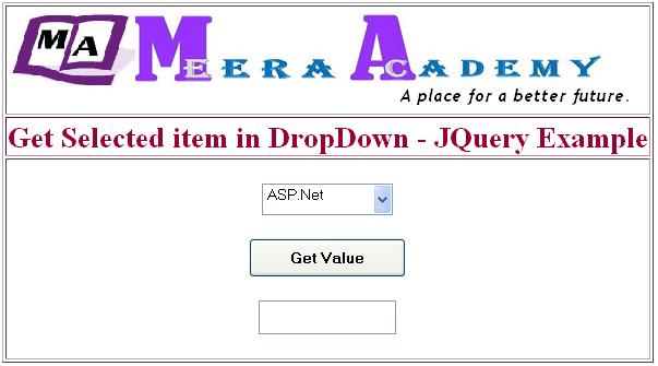 Get Selected item from Dropdownlist using JQuery